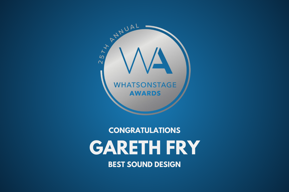 Celebrating Excellence in Sound Design: Congratulations to the Winner of the WhatsOnStage Award for Best Sound Design